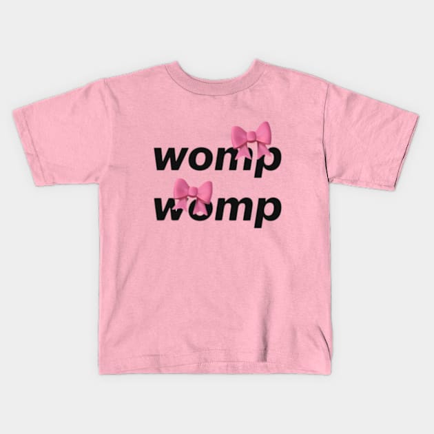 womp womp womp meme 2024 Kids T-Shirt by cloudviewv2